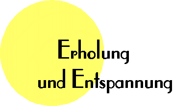 Erholung & Entspannung